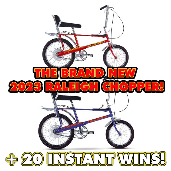 THE NEW SOLD OUT 2023 RALEIGH CHOPPER! + INSTANT WINS!