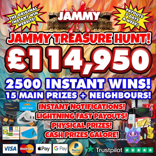 THE JAMMY TREASURE HUNT INSTANT WIN! - 2500 INSTANT PRIZES!