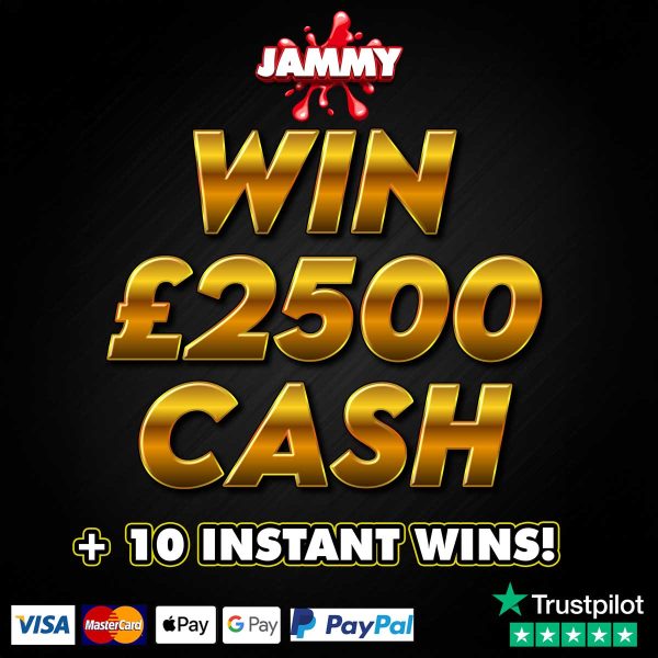 £2500 CASH - £250 NEIGHBOURS + INSTANT WINS